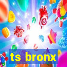 ts bronx